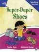 Book cover of: Rigby Star Phonic Guided Reading Blue Level: Super Duper Shoes Teaching Version