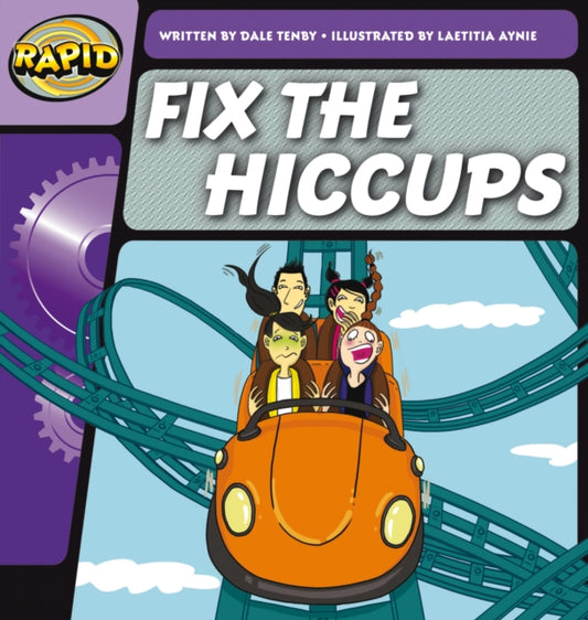 Book cover of: Rapid Phonics Step 1: Fix the Hiccups (Fiction). By: Dale Tenby