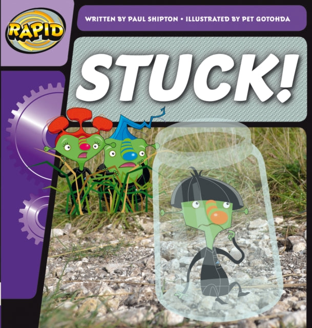 Book cover of: Rapid Phonics Step 2: Stuck! (Fiction). By: Paul Shipton