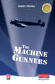 Book cover of: Machine Gunners. By: Robert Westall