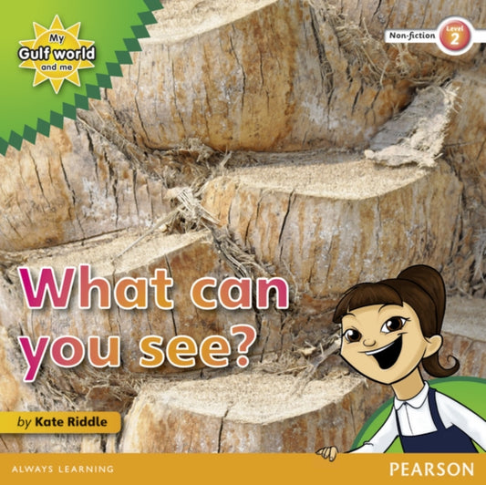 Book cover of: My Gulf World and Me Level 2 non-fiction reader: What can you see?