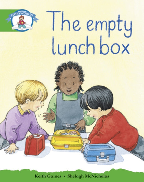 Book cover of: Storyworlds Literacy Edition 3: Our Lunchbox