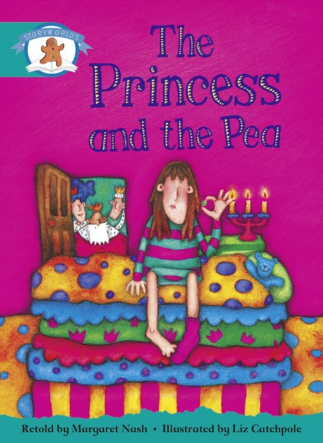 Book cover of: Literacy Edition Storyworlds Stage 6, Once Upon A Time World, The Princess and the Pea