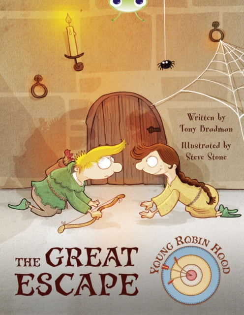 Book cover of: Bug Club Independent Fiction Year Two Purple B Young Robin Hood: The Greay Escape. By: Tony Bradman