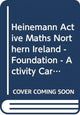 Book cover of: Heinemann Active Maths Northern Ireland - Foundation - Activity Cards