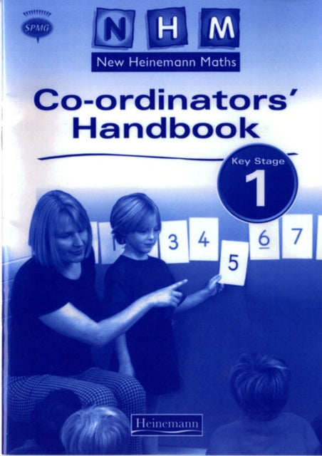 Book cover of: New Heinemann Maths Key Stage 1 Co-ordinator's Handbook. By: Scottish Primary Mathematics Group