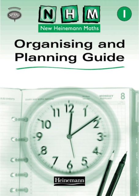 Book cover of: New Heinemann Maths Year 1, Organising and Planning Guide. By: Scottish Primary Maths Group SPMG