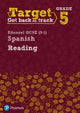 Book cover of: Target Grade 5 Reading Edexcel GCSE (9-1) Spanish Workbook