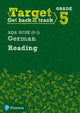 Book cover of: Target Grade 5 Reading AQA GCSE (9-1) German Workbook. By: Lisa Probert