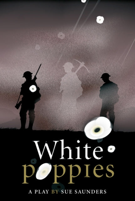 White Poppies Heinemann Plays 9780435233457 Sue Saunders
