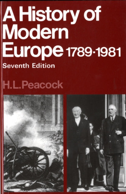 Book cover of: Hist Modern Europe 1789-1981. By: Herbert Leonard Peacock