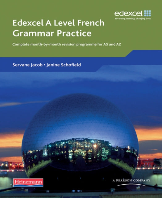 Book cover of: Edexcel A Level French Grammar Practice Book. By: Servane Jacob