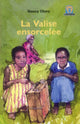 Book cover of: La Valise Ensorcelee JAWS Level 3 French Translations. By: Nancy Oloro