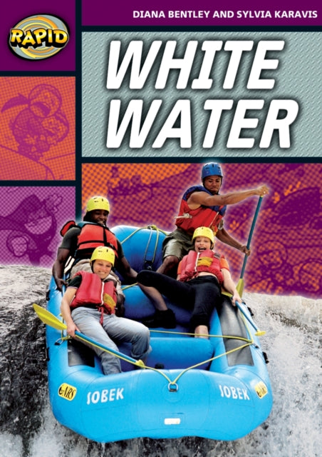 Book cover of: Rapid Reading: White Water (Stage 1, Level 1A). By: Diana Bentley