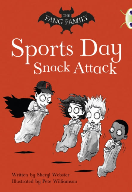 Book cover of: Bug Club Independent Fiction Year Two Gold A The Fang Family: Sports Day Snack Attack. By: Sheryl Webster
