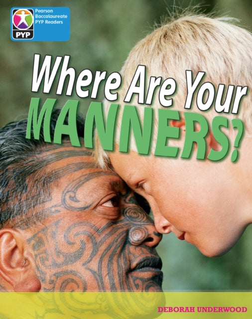 Book cover of: PYP L7 Where are your manners 6PK