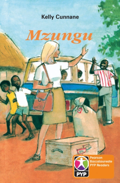 Book cover of: PYP L6 Mzungu 6PK. By: Kelly Cunnane