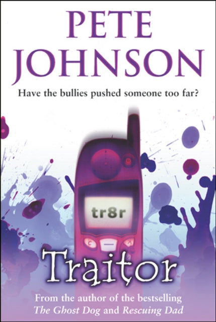 Book cover of: Traitor. By: Pete Johnson, Pete Johnson       