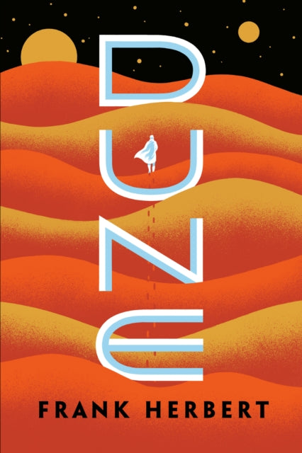 Book cover of: Dune. By: Frank Herbert