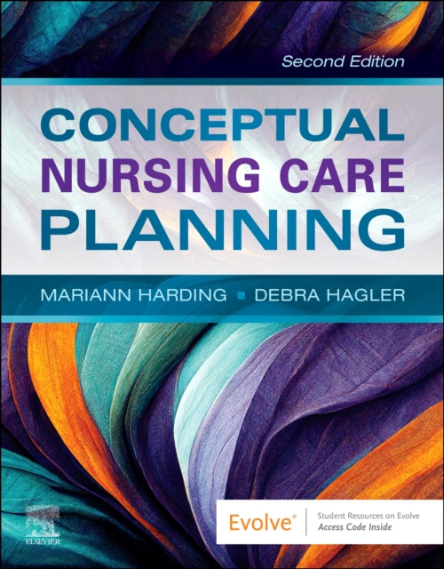 Book cover of: Conceptual Nursing Care Planning. By: Mariann M. Harding