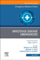 Book cover of: Infectious Disease Emergencies, An Issue of Emergency Medicine Clinics of North America. By: Christopher M. Colbert