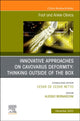 Book cover of: Innovative Approaches on Cavovarus Deformity: Thinking Outside of the Box, An issue of Foot and Ankle Clinics of North America. By: Alessio Bernasconi