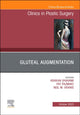 Book cover of: Gluteal Augmentation, An Issue of Clinics in Plastic Surgery. By: Ashkan Ghavami