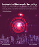 Book cover of: Industrial Network Security