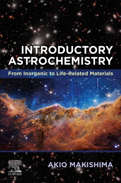 Book cover of: Introductory Astrochemistry. By: Akio Makishima