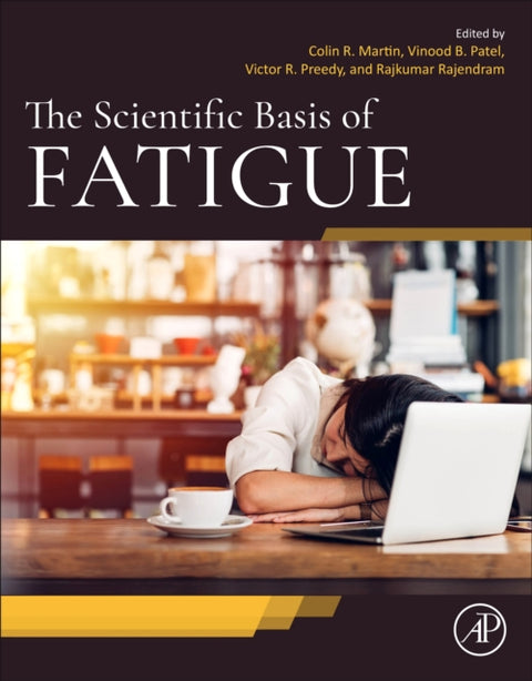 The Scientific Basis of Fatigue