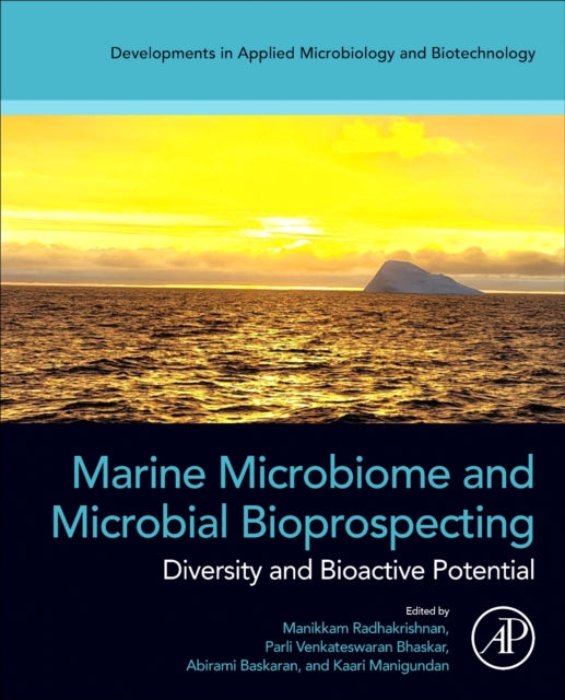 Book cover of: Marine Microbiome and Microbial Bioprospecting. By: Manikkam Radhakrishnan