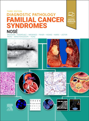 Diagnostic Pathology: Familial Cancer Syndromes