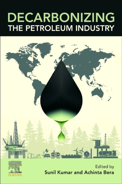 Book cover of: Decarbonizing the Petroleum Industry