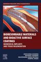 Book cover of: Bioresorbable Materials and Bioactive Surface Coatings. By: Bhupendra Singh Butola