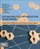 Book cover of: Decentralized Optimization in Networks. By: Qingguo Lu
