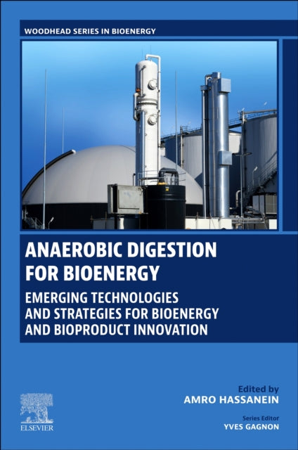 Book cover of: Anaerobic Digestion for Bioenergy