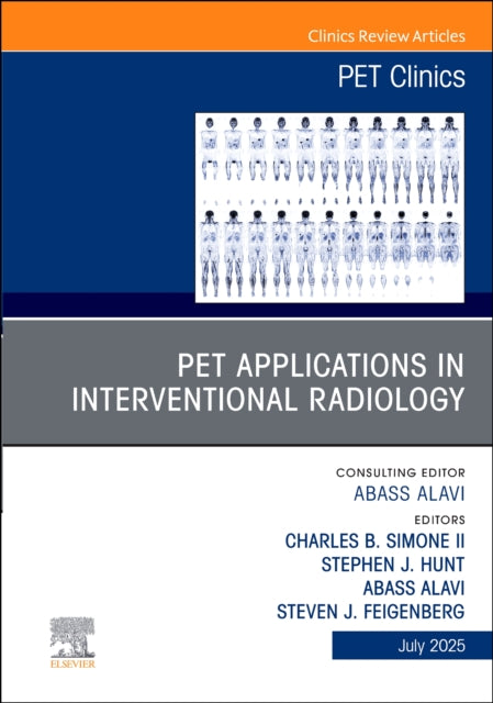 Book cover of: PET Applications in Interventional Oncology, An Issue of PET Clinics