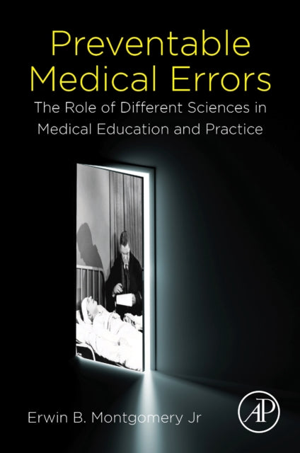 Book cover of: Preventable Medical Errors. By: Erwin B. Montgomery Jr