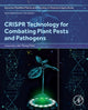 Book cover of: CRISPR Technology for Combating Plant Pests and Pathogens