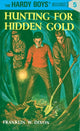 Book cover of: Hardy Boys 05: Hunting for Hidden Gold. By: Franklin W. Dixon
