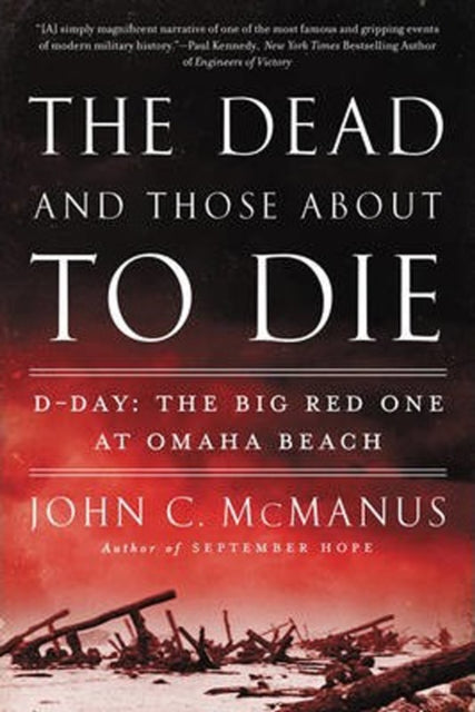Dead and Those About to Die
