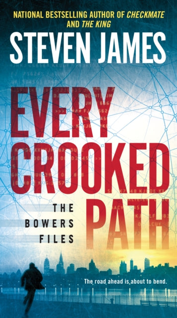 Book cover of: Every Crooked Path. By: Steven James