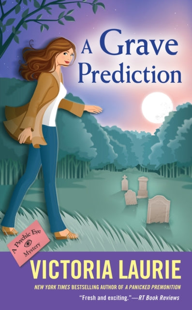 Book cover of: Grave Prediction. By: Victoria Laurie
