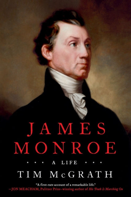 Book cover of: James Monroe. By: Tim McGrath