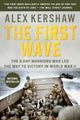 Book cover of: First Wave. By: Alex Kershaw