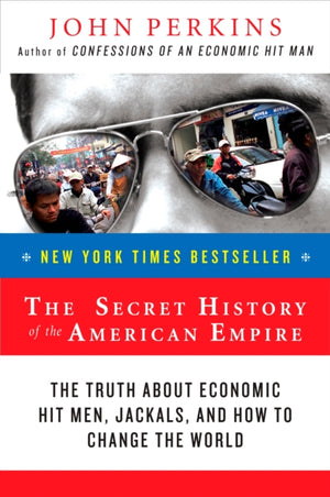 Secret History of the American Empire