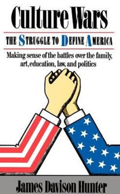 Book cover of: Culture Wars. By: James Davison Hunter