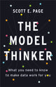 Book cover of: The Model Thinker. By: Scott E. Page