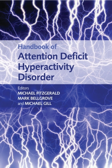 Book cover of: Handbook of Attention Deficit Hyperactivity Disorder