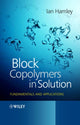 Book cover of: Block Copolymers in Solution. By: Ian W. Hamley